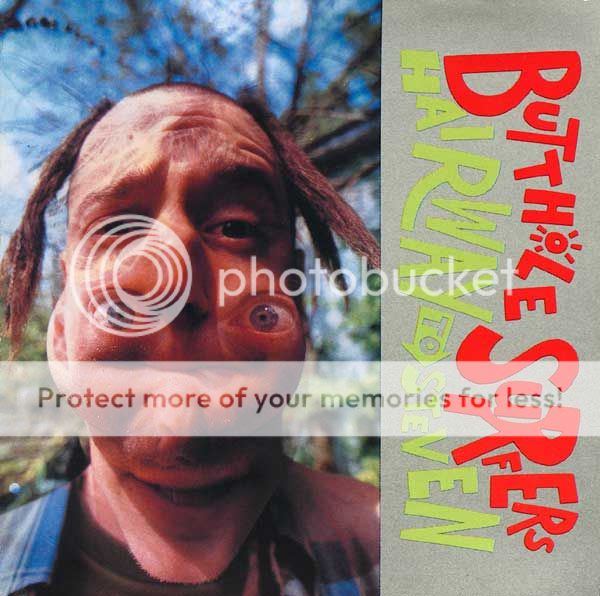 Butthole Surfers - Hairway To Steven